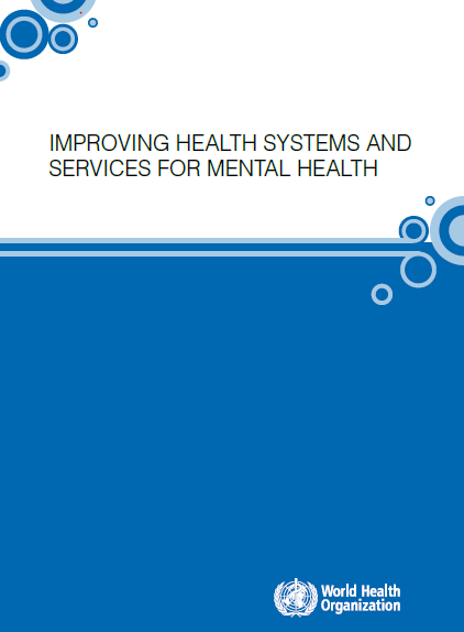 Improving health systems and services for mental health
