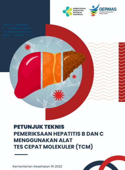 Guidelines for the use of Tes Cepat Molekuler (TCM) for Hepatitis B and Hepatitis C